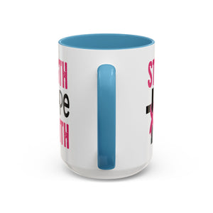 Inspirational Coffee Mug - Strength, Hope, Faith, Pink Ribbon, Christian Gifts, Motivational Drinkware, Breast Cancer Awareness