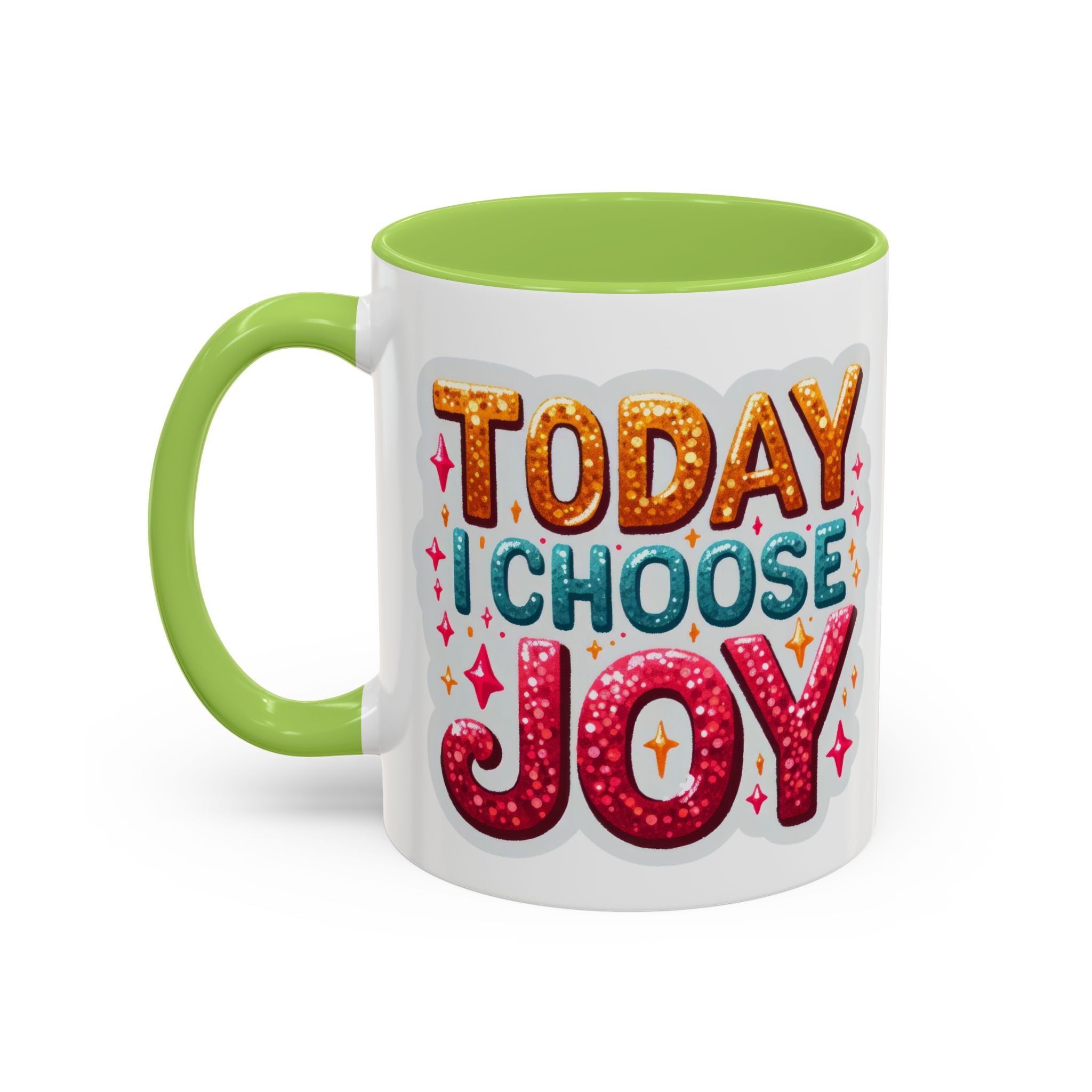 Accent Coffee Mug — "Today I Choose Joy" Inspirational Ceramic Mug