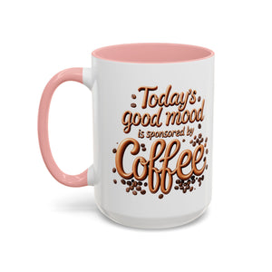 Mood-Boosting Coffee Mug, Perfect Gift for Coffee Lovers, Inspirational Drinkware, Home Office Must-Have, Fun Coffee Cup