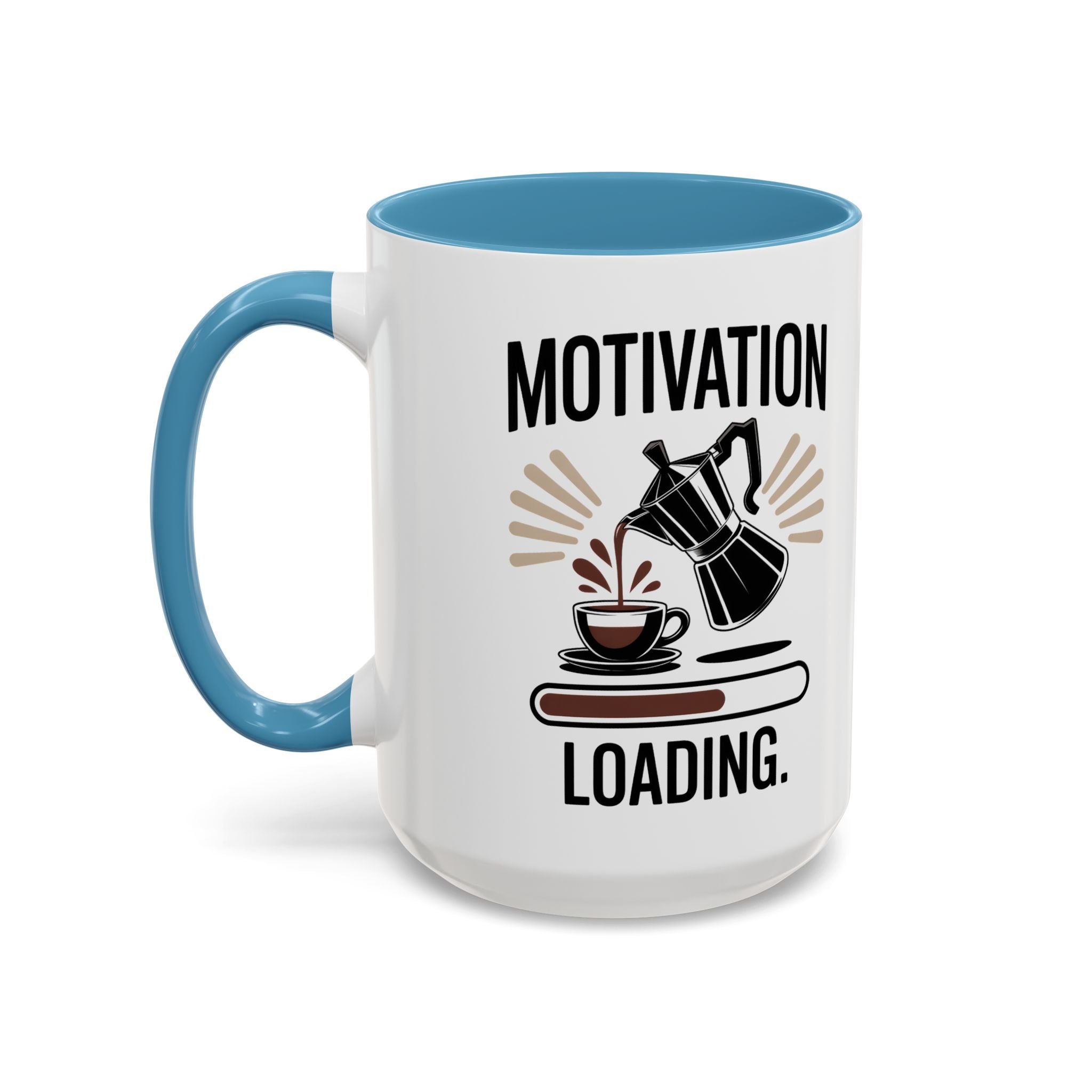 Motivation Loading Coffee Mug - Stylish 11oz & 15oz Accent Mug for Coffee Lovers