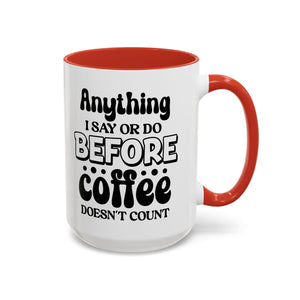 Coffee Lovers Mug - Funny Quote Ceramic Drinkware, Ideal for Gift, Kitchen Decor, Birthday, Coffee Break, Daily Motivation