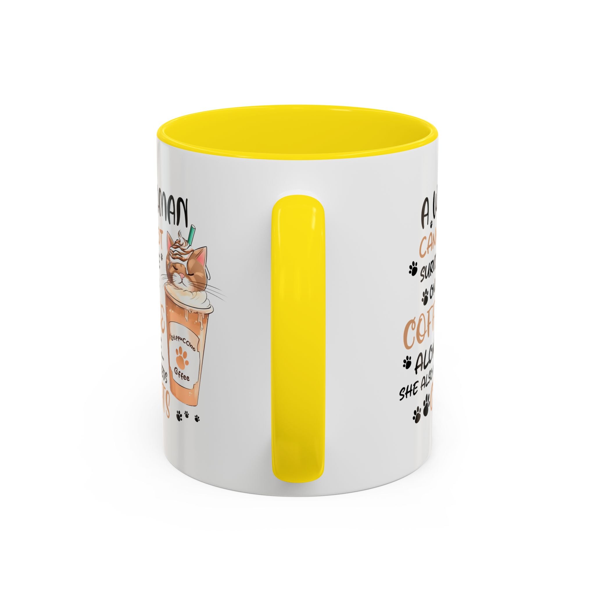 Cat Lover Coffee Mug - "A Woman Cannot Survive on Coffee Alone..."