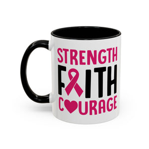 Inspirational Coffee Mug: Strength, Faith, Courage - Gift for Survivors, Awareness Events, Supportive Home Decor, Encouragement