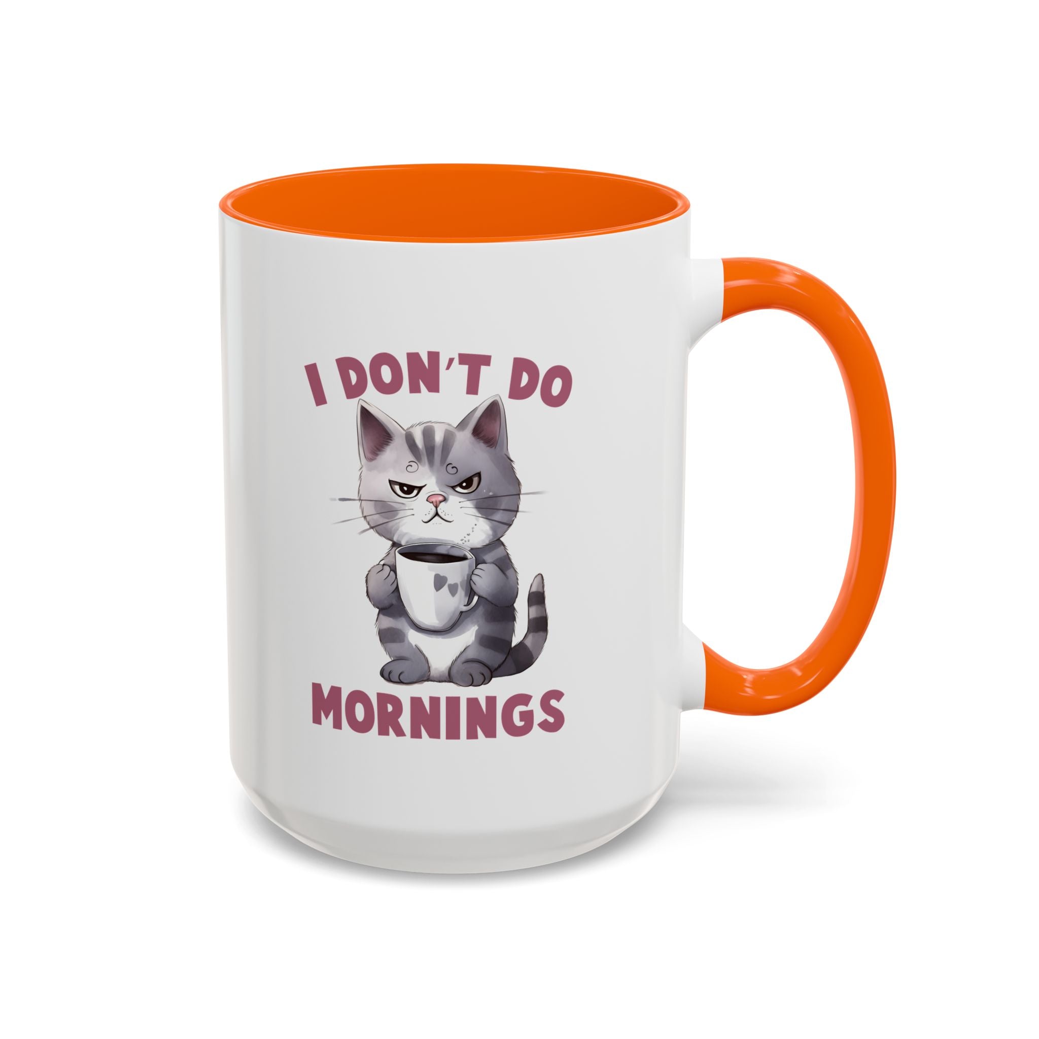 Funny Cat Coffee Mug, Cute Gift for Cat Lovers, I Don't Do Mornings, Black Accent Mug, Coffee Lover's Humor, Gift for Pet Owners