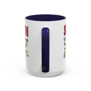 Sarcasm Floral Accent Coffee Mug - 11oz & 15oz funny