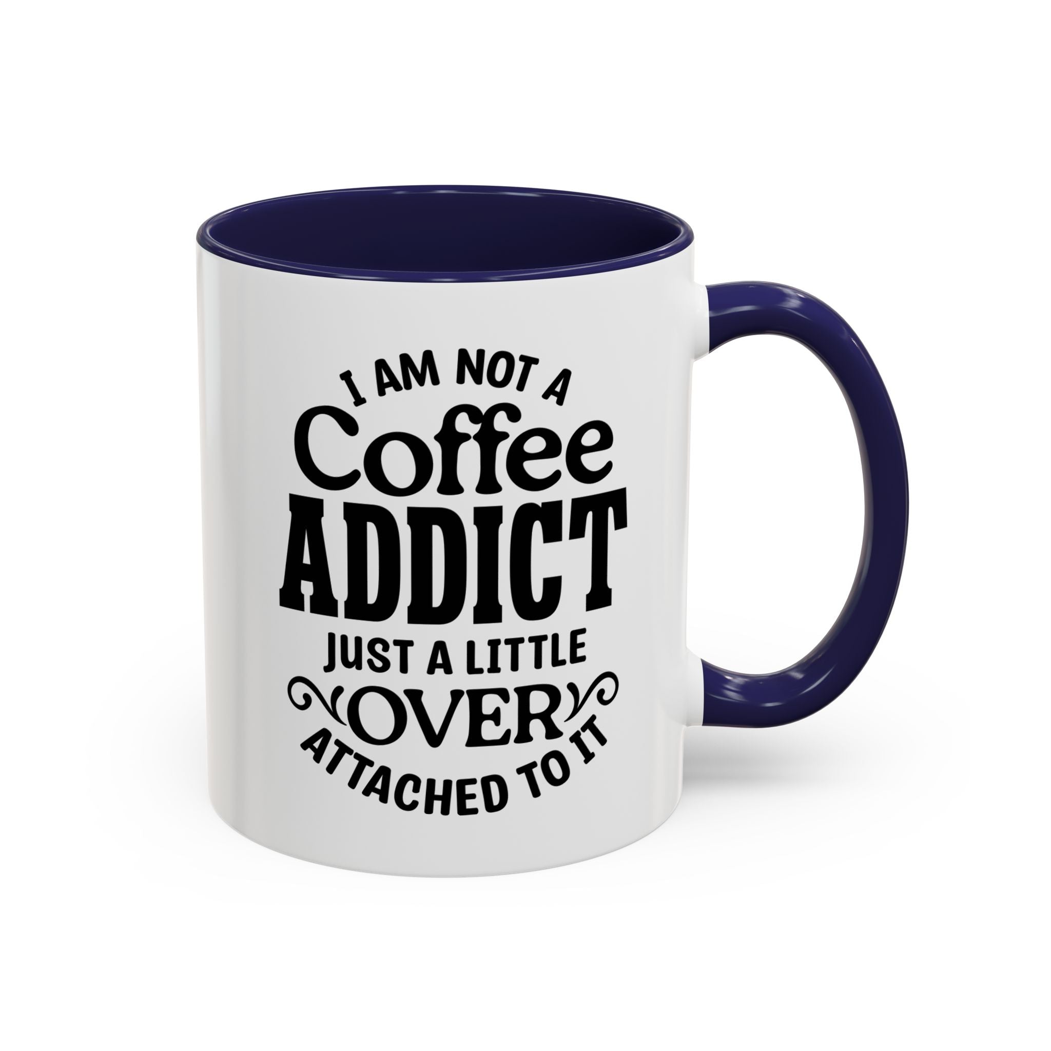 Coffee Addict Mug, Funny Coffee Lover Gift, Black Accent Mug, Warm Beverage Cup, Office Humor Drinkware