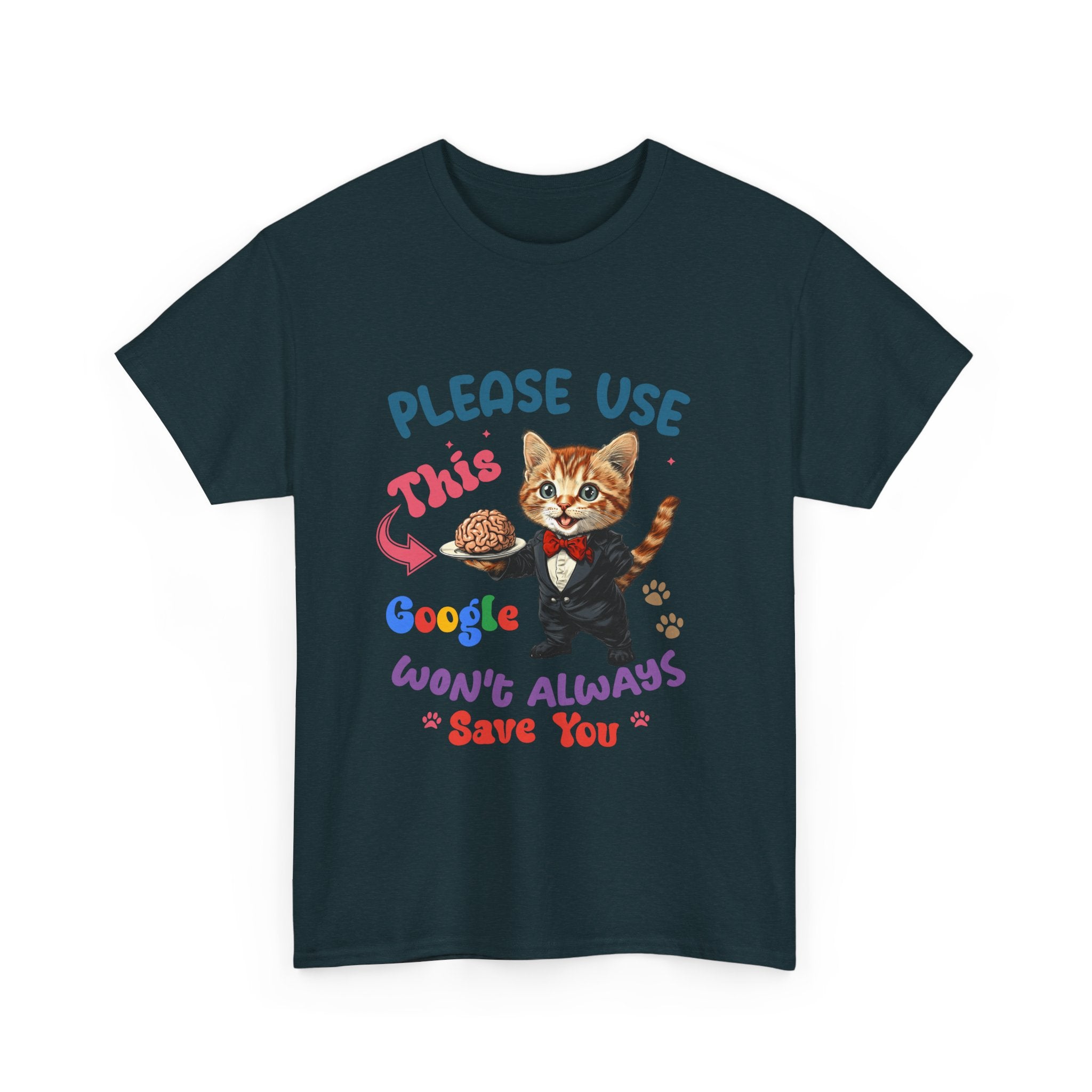 sarcasm Cat Quote Tee, Fun Cat T-Shirt, Funny Gift for Cat Lovers, Humor Shirt, Unique Pet Owner Apparel, Cute Pet Humor