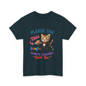 sarcasm Cat Quote Tee, Fun Cat T-Shirt, Funny Gift for Cat Lovers, Humor Shirt, Unique Pet Owner Apparel, Cute Pet Humor