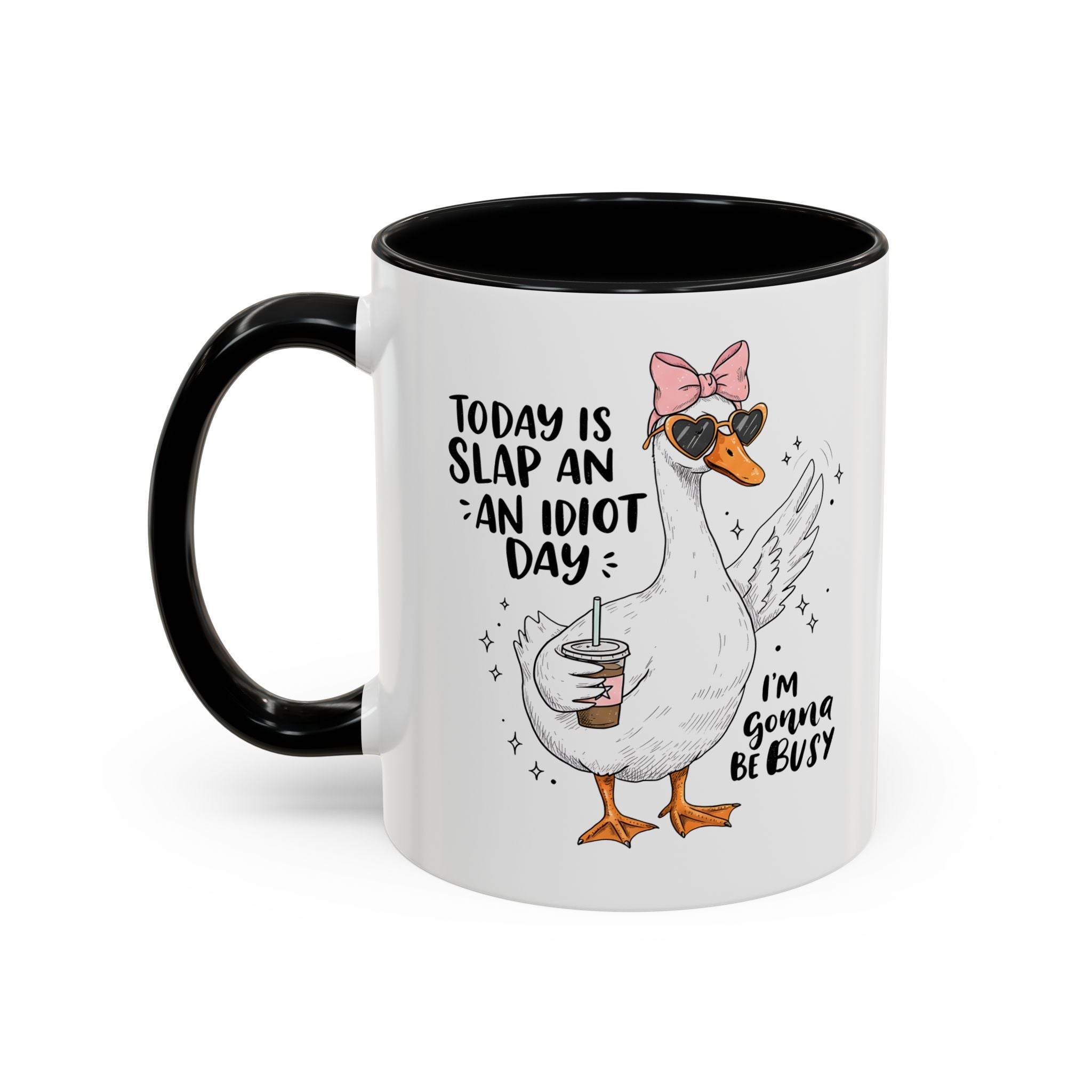 Funny Goose Coffee Mug - Slap an Idiot Day adult humor joke