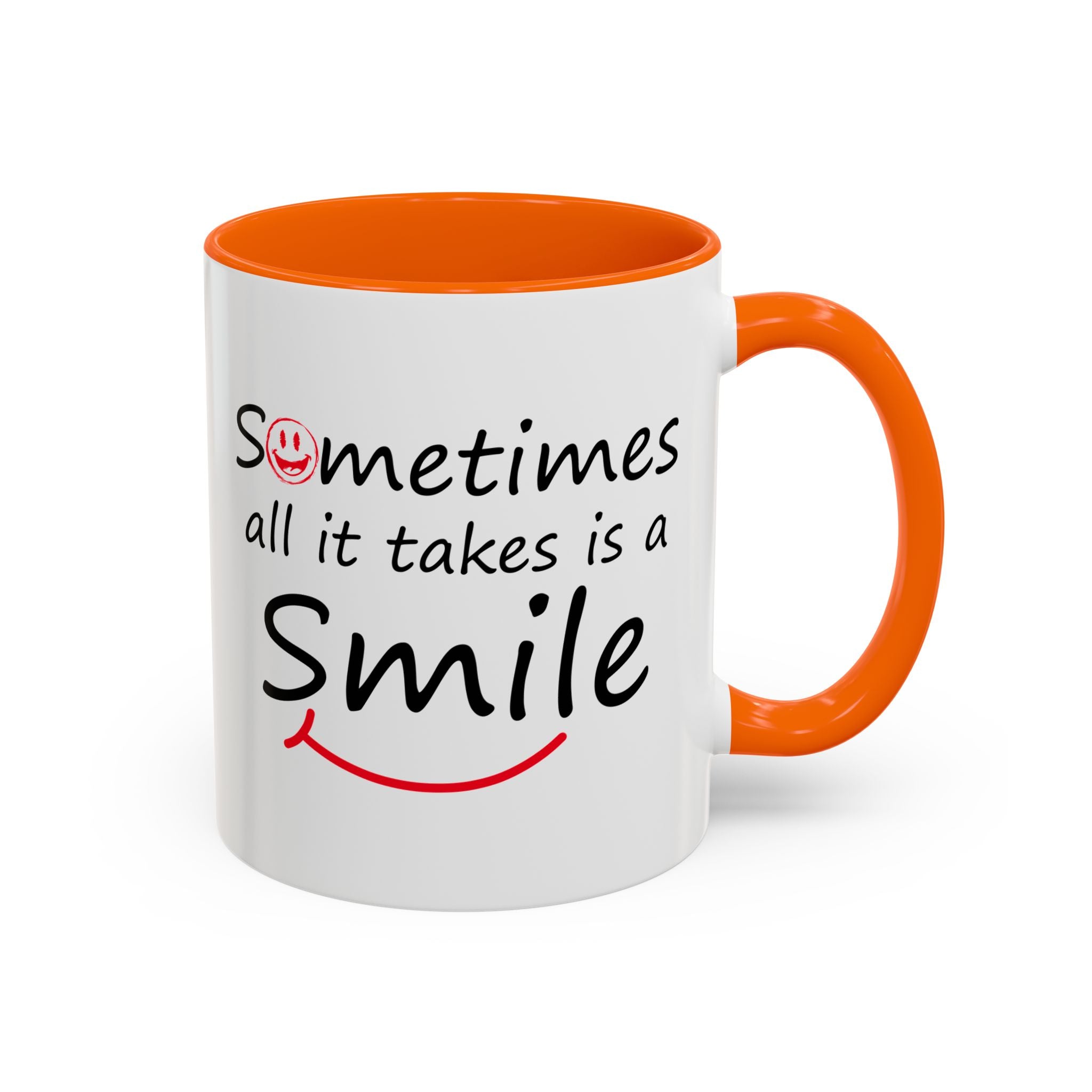 Inspirational Coffee Mug - "Sometimes All It Takes is a Smile" - Perfect Gift for Friends and Family