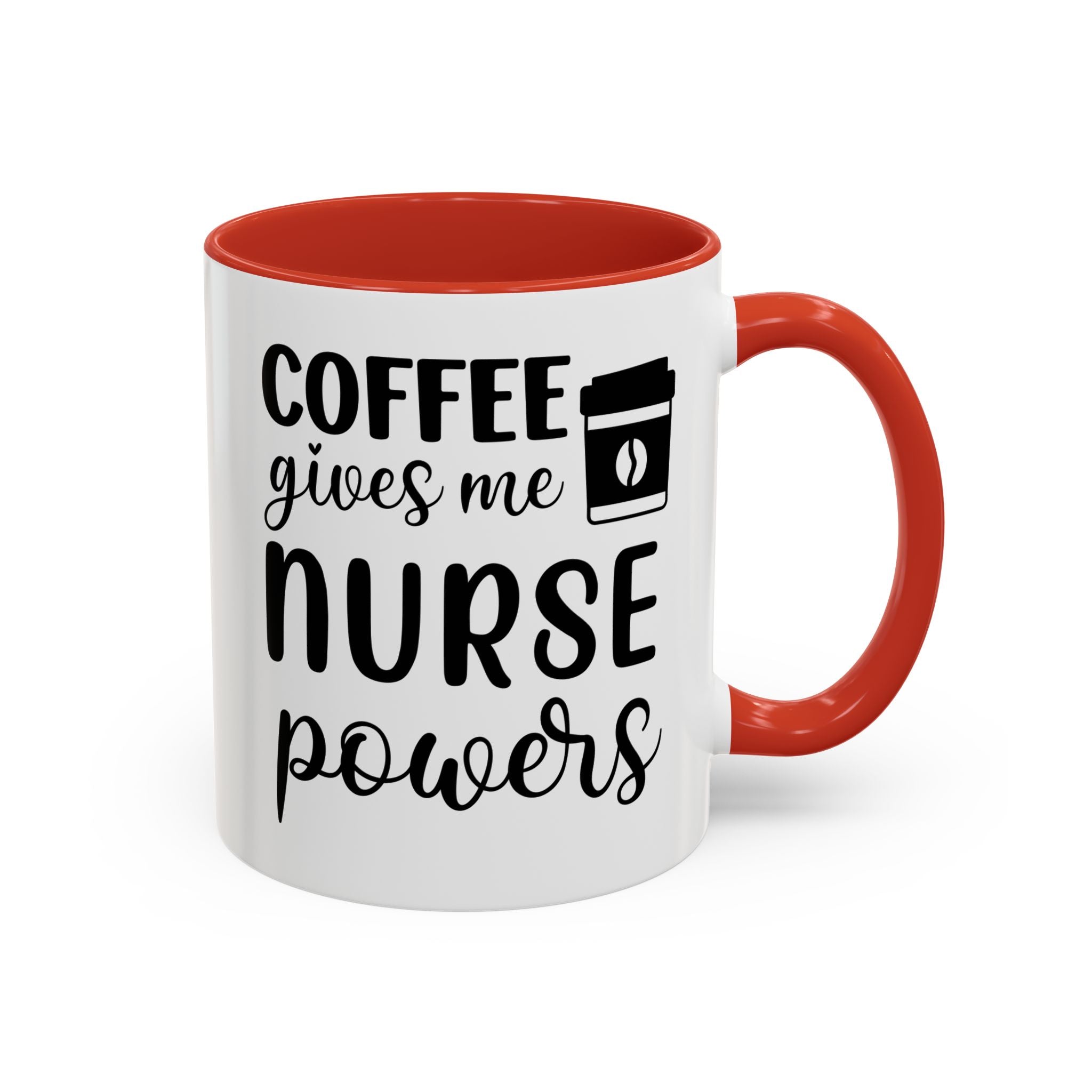 Nurse Coffee Mug, Funny Gift for Nurses, Coffee Lover's Mug, Black Accent Tea Cup, Motivational Nurse Gift