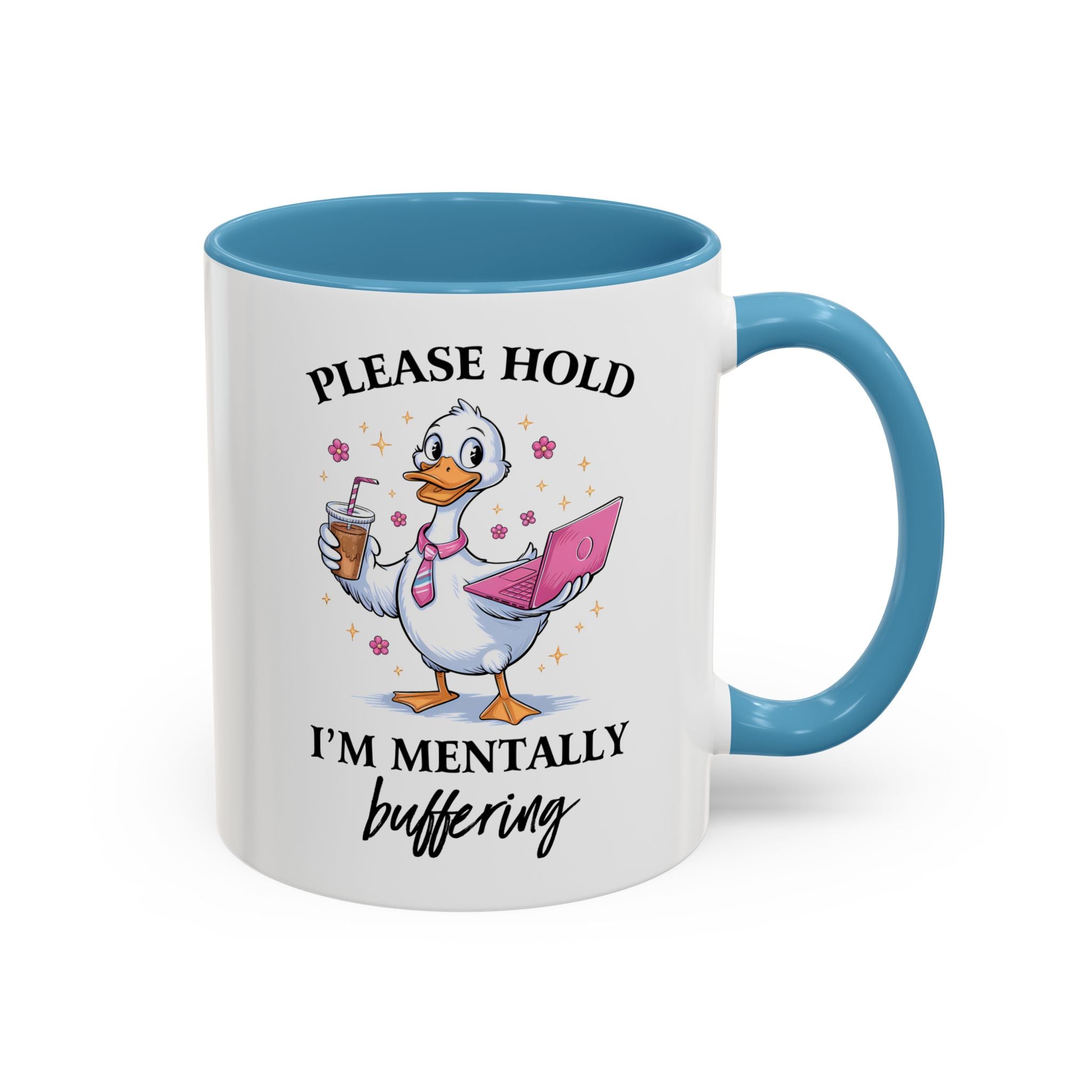 Funny Mental Health Coffee Mug - Please Hold I'm Mentally Buffering