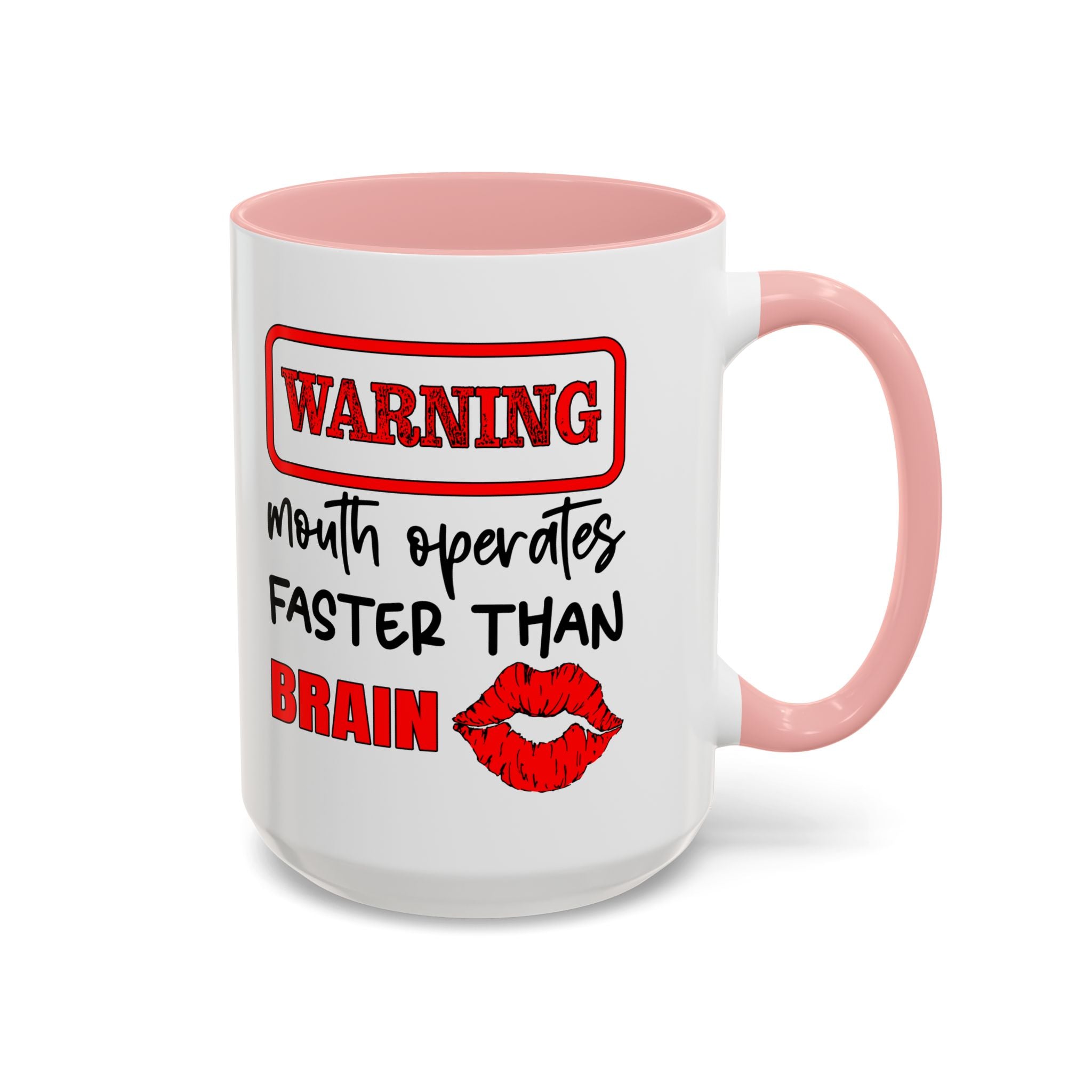Funny Warning Coffee Mug - 'Mouth Operates Faster Than Brain' - Perfect for Coffee Lovers