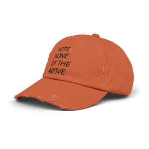 vote none of the above Unisex Distressed Cap