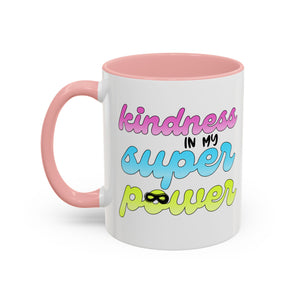 Kindness Superpower Coffee Mug, Inspirational Gift for Friends, Motivational Work Mug, Cute Drinkware for All Occasions, Unique