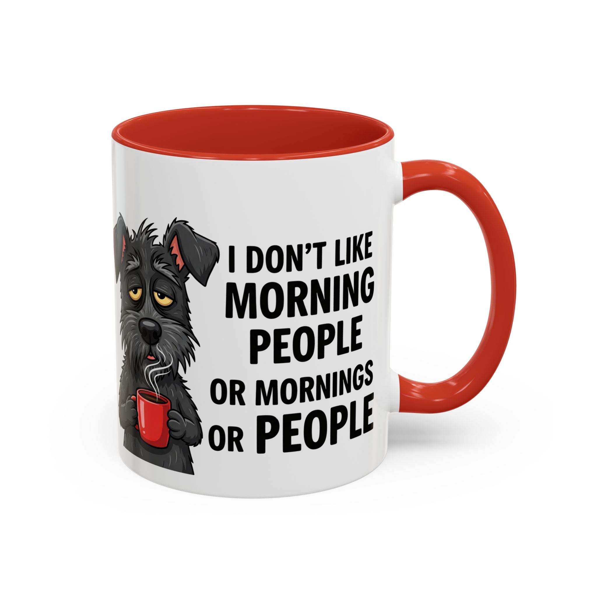 Funny Dog Coffee Mug - "I Don't Like Morning People"