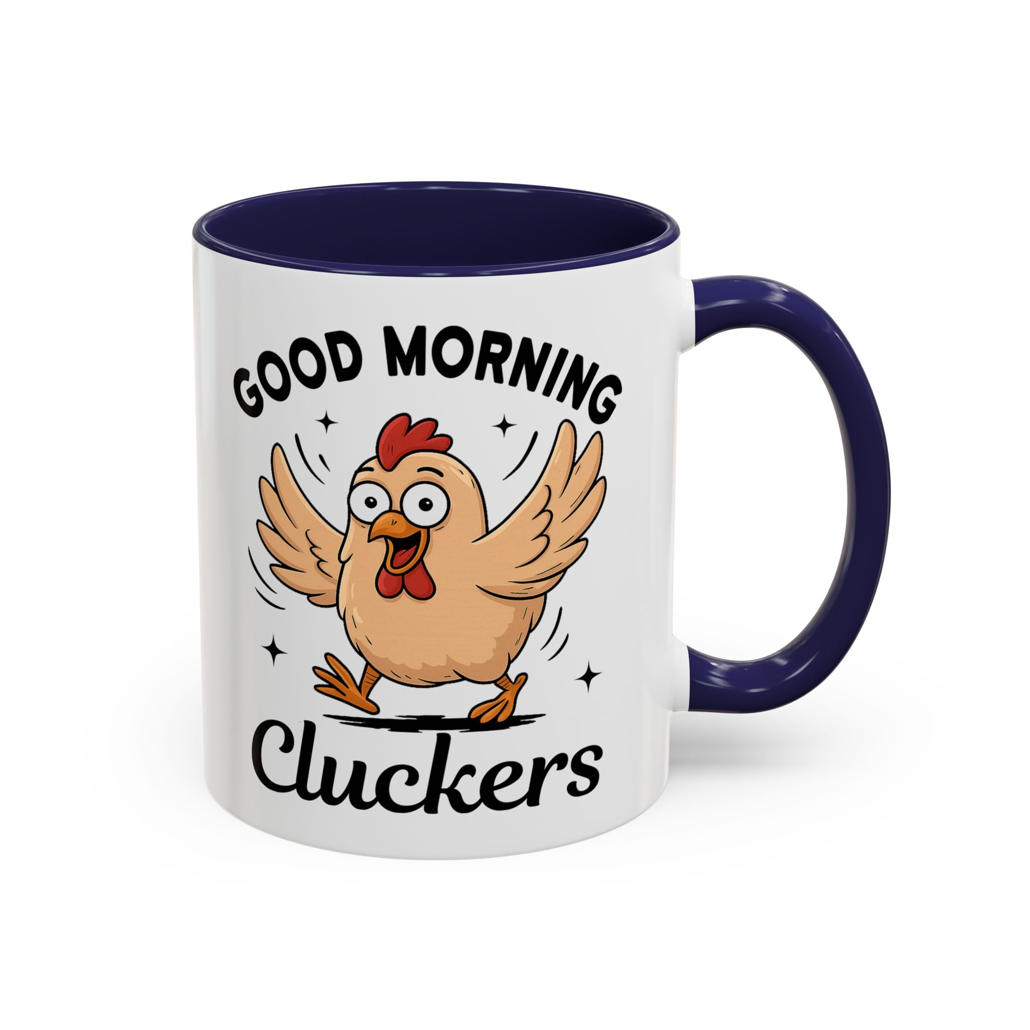 Good Morning Cluckers Coffee Mug — Funny Chicken Farmhouse Ceramic Mug (11/15oz) sarcasm