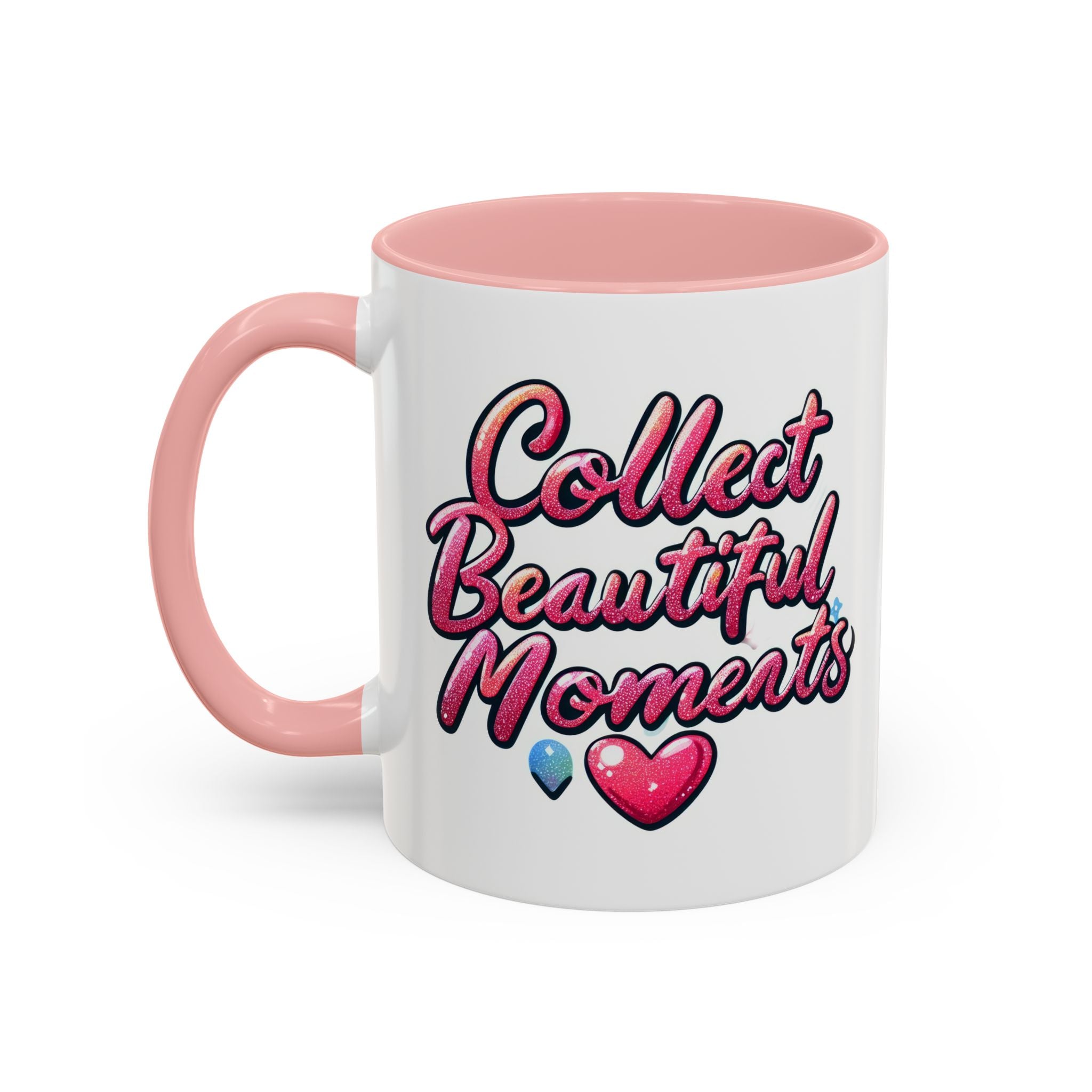 Collect Beautiful Moments Coffee Mug - 11oz & 15oz positive vibe love heart cup