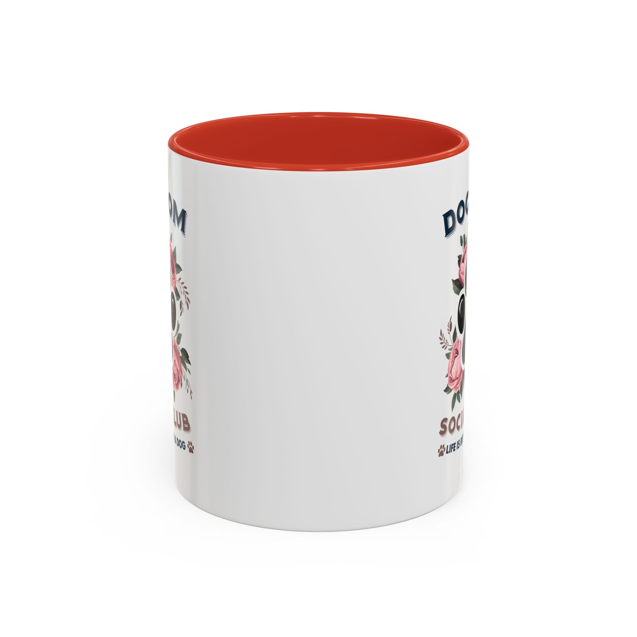 Dog Mom Coffee Mug - Life is Better with a Dog, Pet Lover Gift, Floral Paw Print Mug, Dog Mom Gift, Personalized Dog Mom Mug