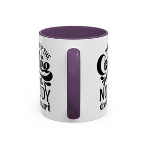 Hand Over the Coffee Mug - 11oz & 15oz, Humor Mug, Gift for Coffee Lovers, Funny Office Mug, Birthday Gift, Kitchen Decor