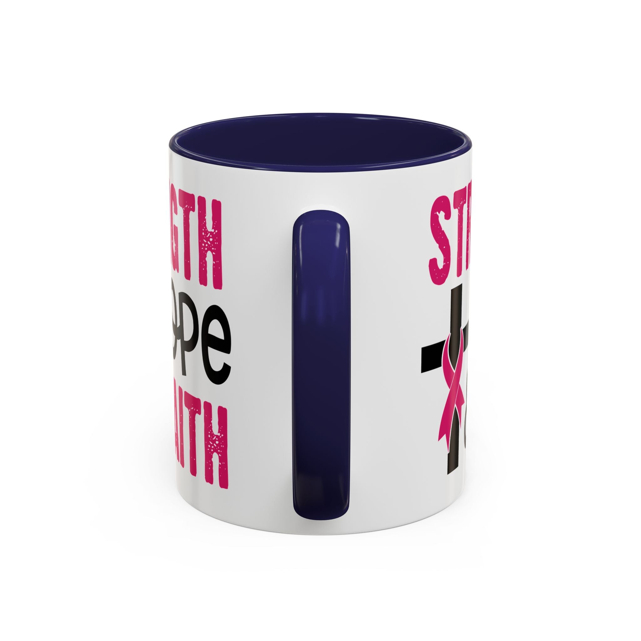 Inspirational Coffee Mug - Strength, Hope, Faith, Pink Ribbon, Christian Gifts, Motivational Drinkware, Breast Cancer Awareness