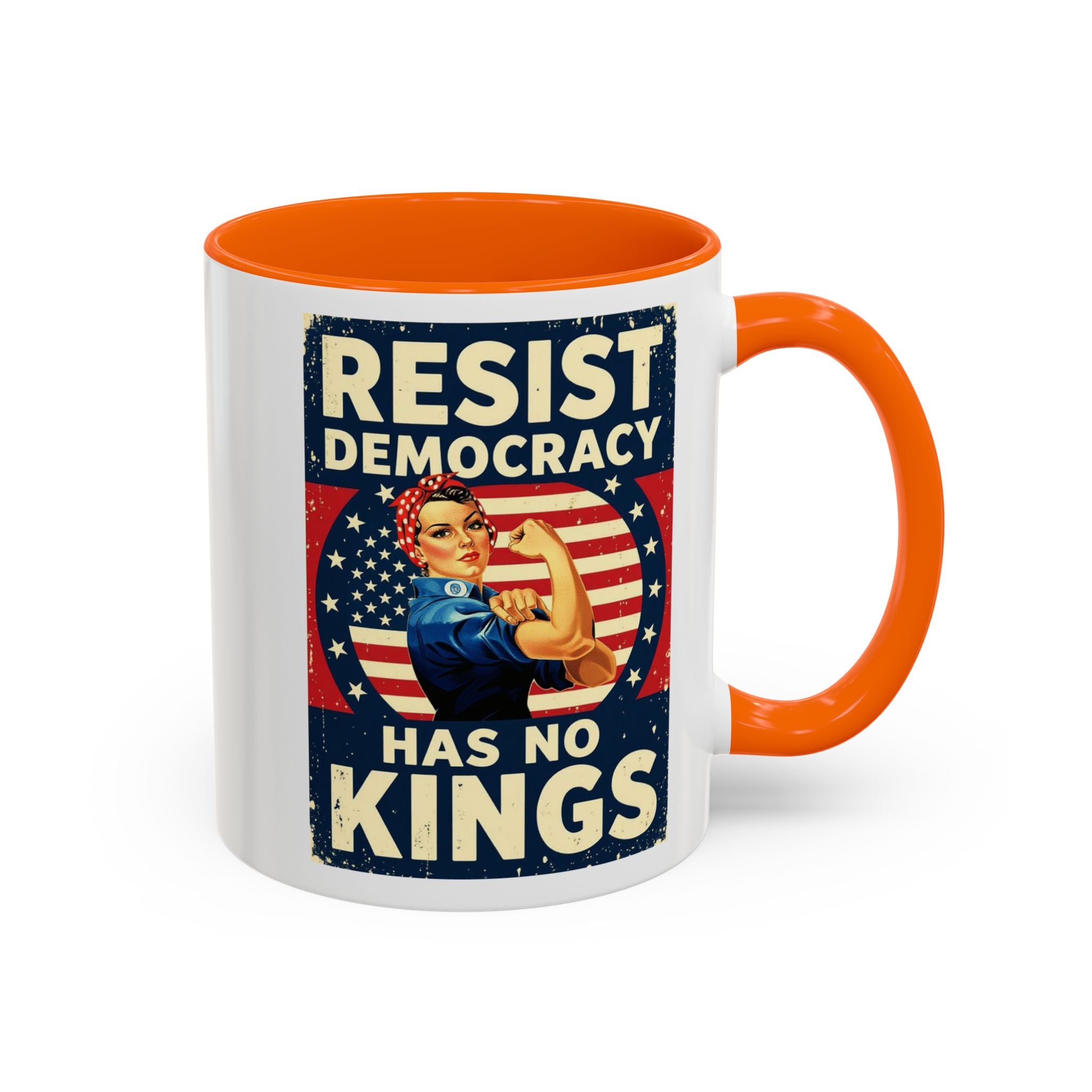 Resist Democracy has no kings  Accent Coffee Mug - Empowering Political Statement