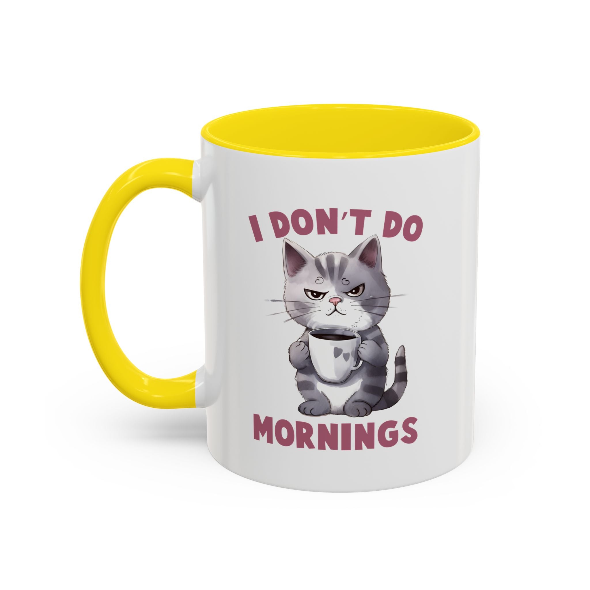 Funny Cat Coffee Mug, Cute Gift for Cat Lovers, I Don't Do Mornings, Black Accent Mug, Coffee Lover's Humor, Gift for Pet Owners