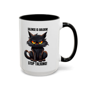 Funny Cat Mug | Silence Is Golden Coffee Cup | Gift for Cat Lovers | Humorous Kitchenware | Ceramic Teacup | Unique Animal Gifts