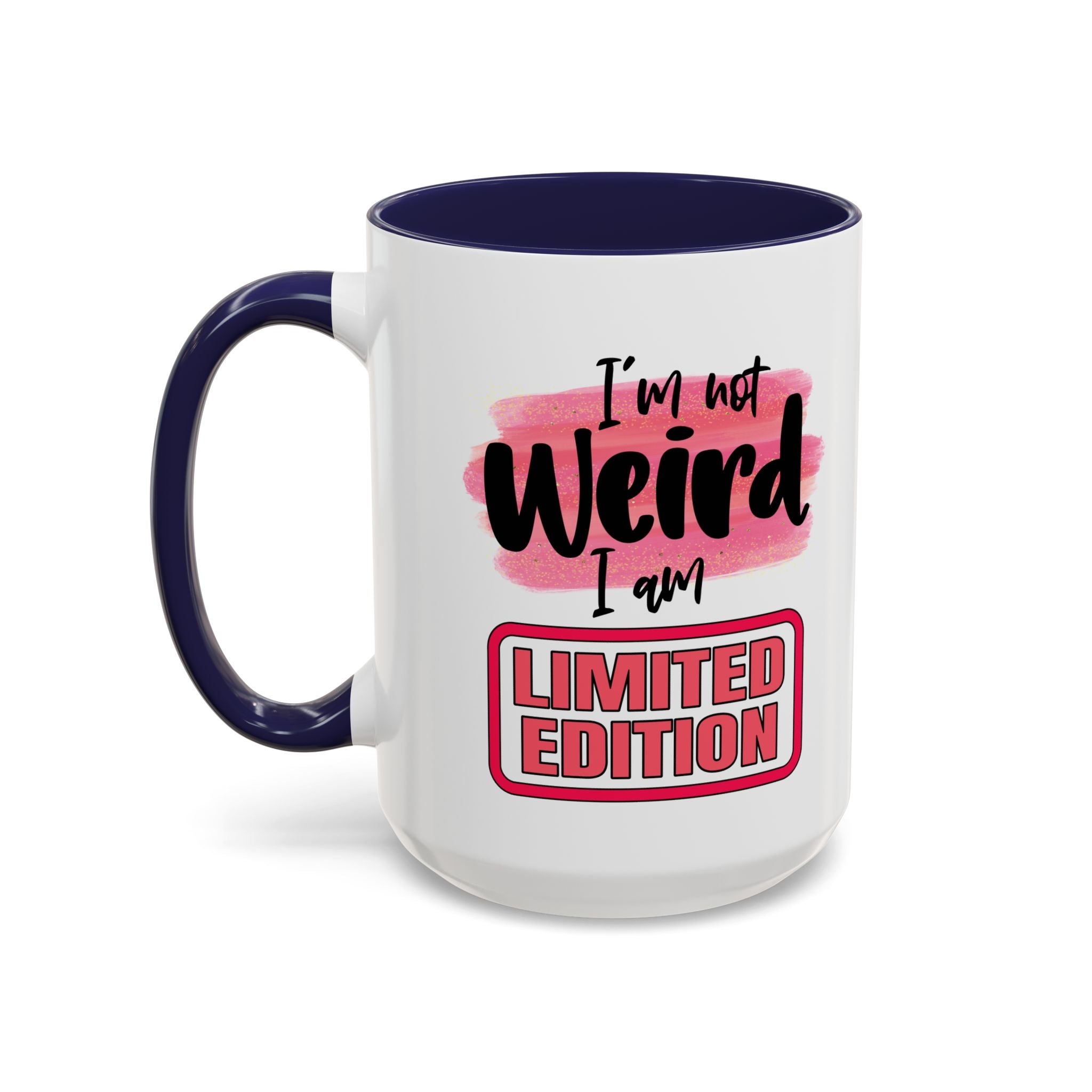 Limited Edition Weird Coffee Mug - Unique Gift for Quirky Souls funny