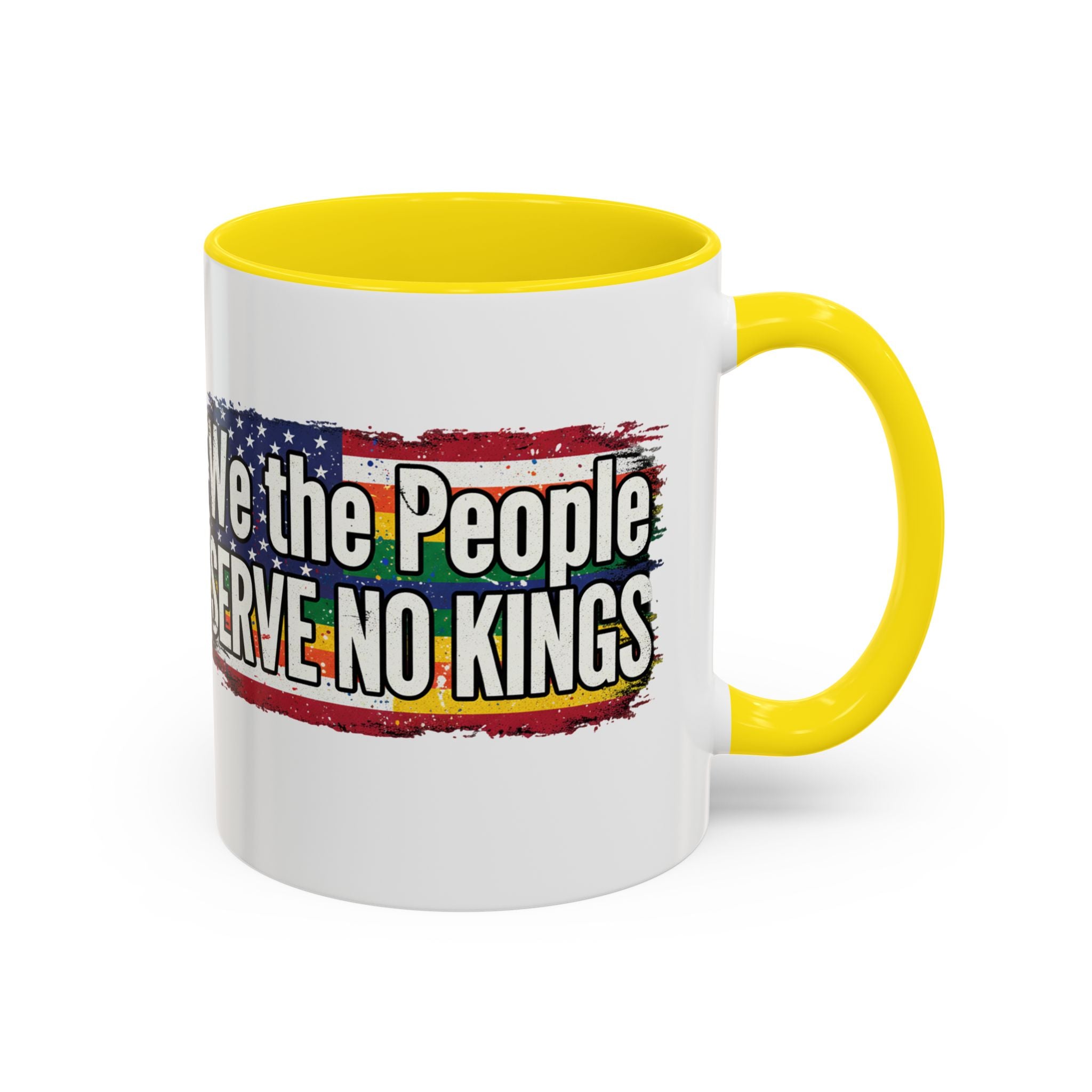 Patriotic Coffee Mug - We the People serve no king