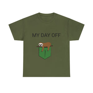 Lazy my day off  Unisex Heavy Cotton Tee funny humor t shirt for men and women