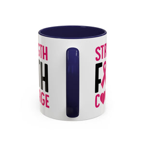Inspirational Coffee Mug: Strength, Faith, Courage - Gift for Survivors, Awareness Events, Supportive Home Decor, Encouragement