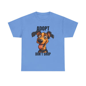 Funny Dog Adoption Tee, Unisex Tee, Pet Lover Gift, Animal Rescue Shirt, Dog Lover Apparel, Adopt Don't Shop Tee