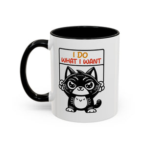 I do what I want funny cat Accent Coffee Mug (11, 15oz)