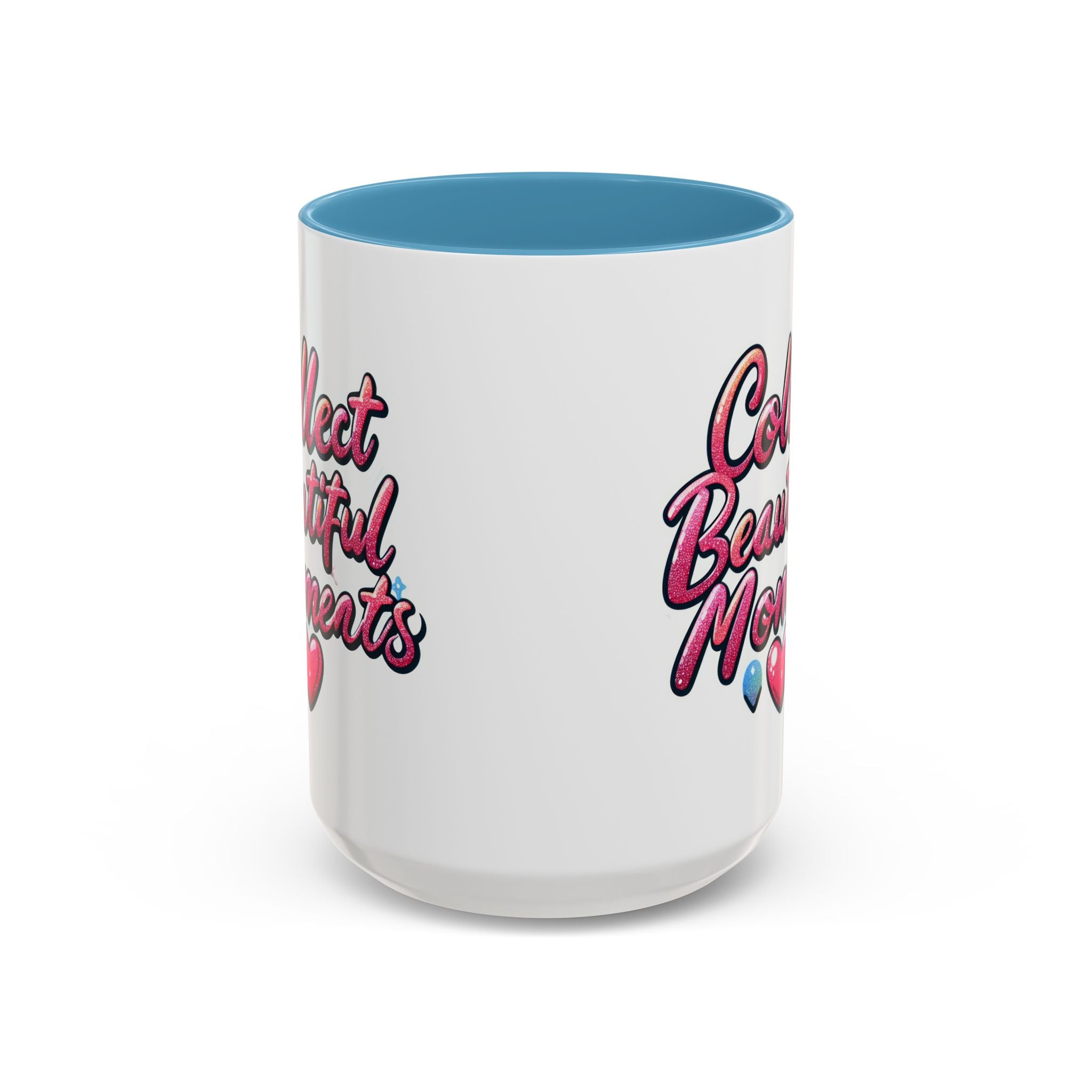 Collect Beautiful Moments Coffee Mug - 11oz & 15oz positive vibe love heart cup