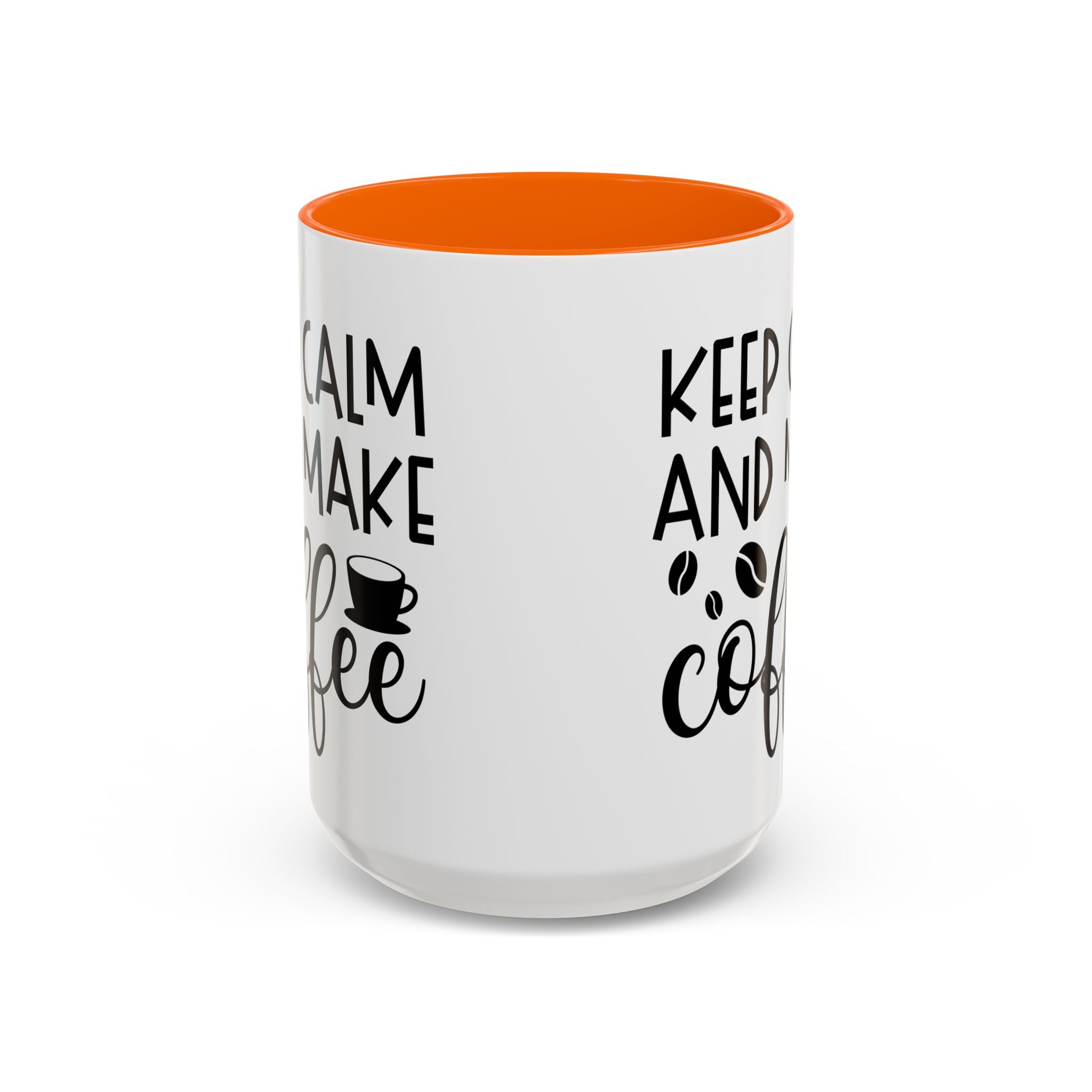 Keep Calm Coffee Mug - Fun Gift for Coffee Lovers, Kitchen Decor, Motivational Drinkware, Homebrew Enthusiast, Daily Motivation