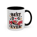 Best Dog Mom Ever Coffee Mug - Perfect Gift for Dog Lovers, Pet Moms, Animal Lovers, Dog-Themed Kitchen Decor, Best Friend Gift