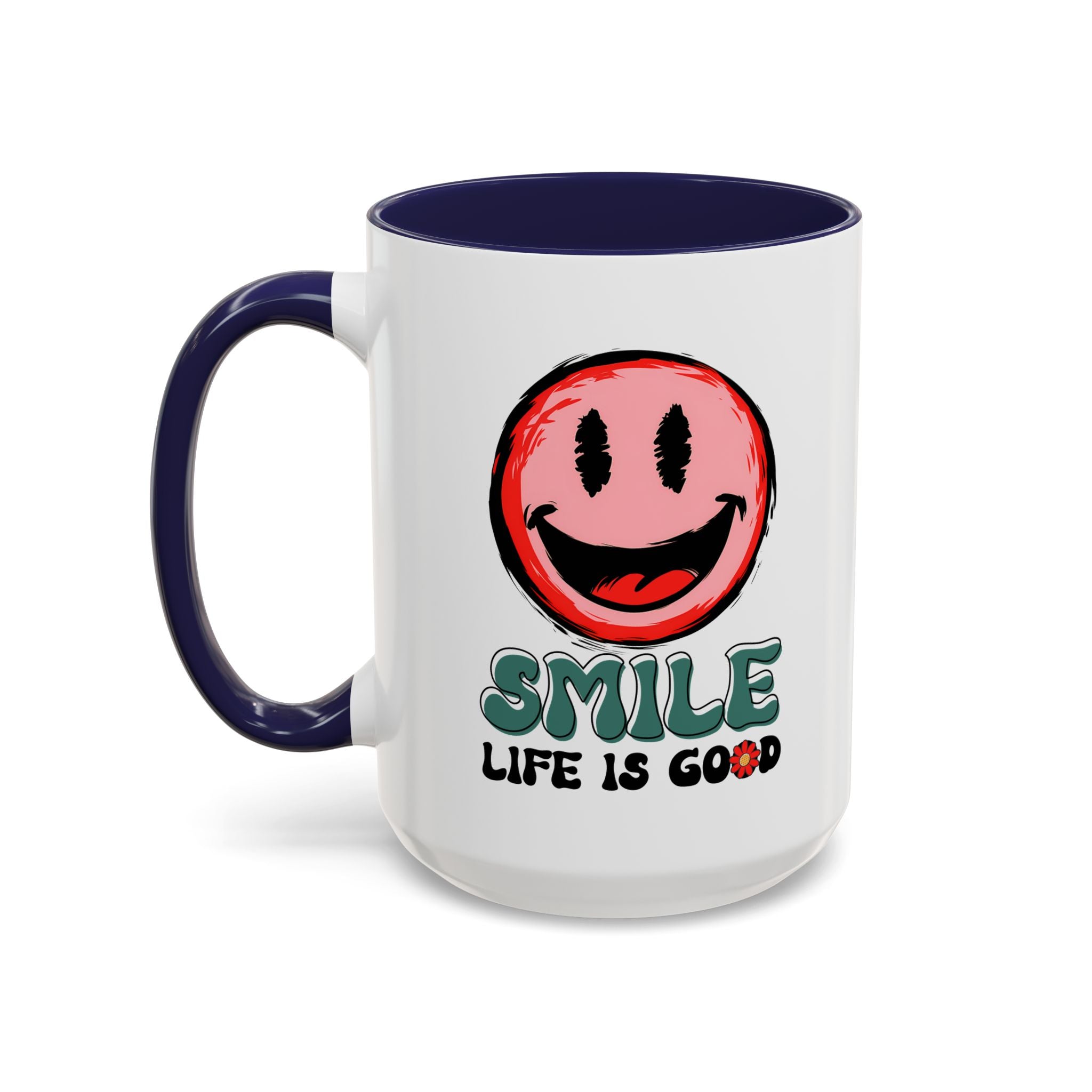 Smiley Face Accent Coffee Mug - "Smile, Life is Good" - 11oz & 15oz