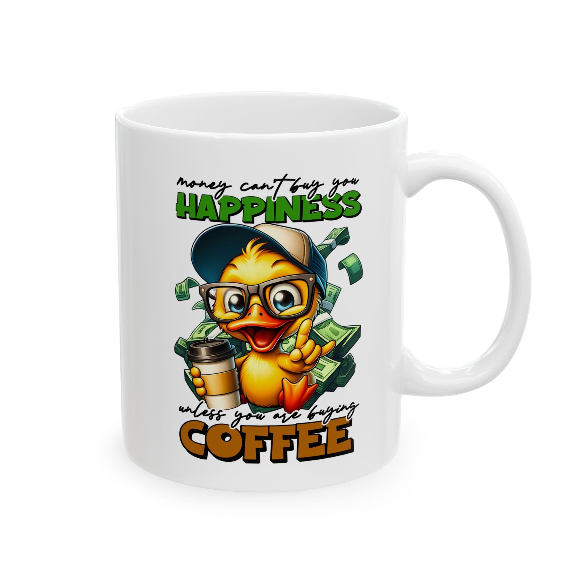 Funny duck money coffee Mug - Perfect for Coffee Lovers, Gift for Friends, Office Humor, Unique Kitchenware, Birthday or Holiday Present