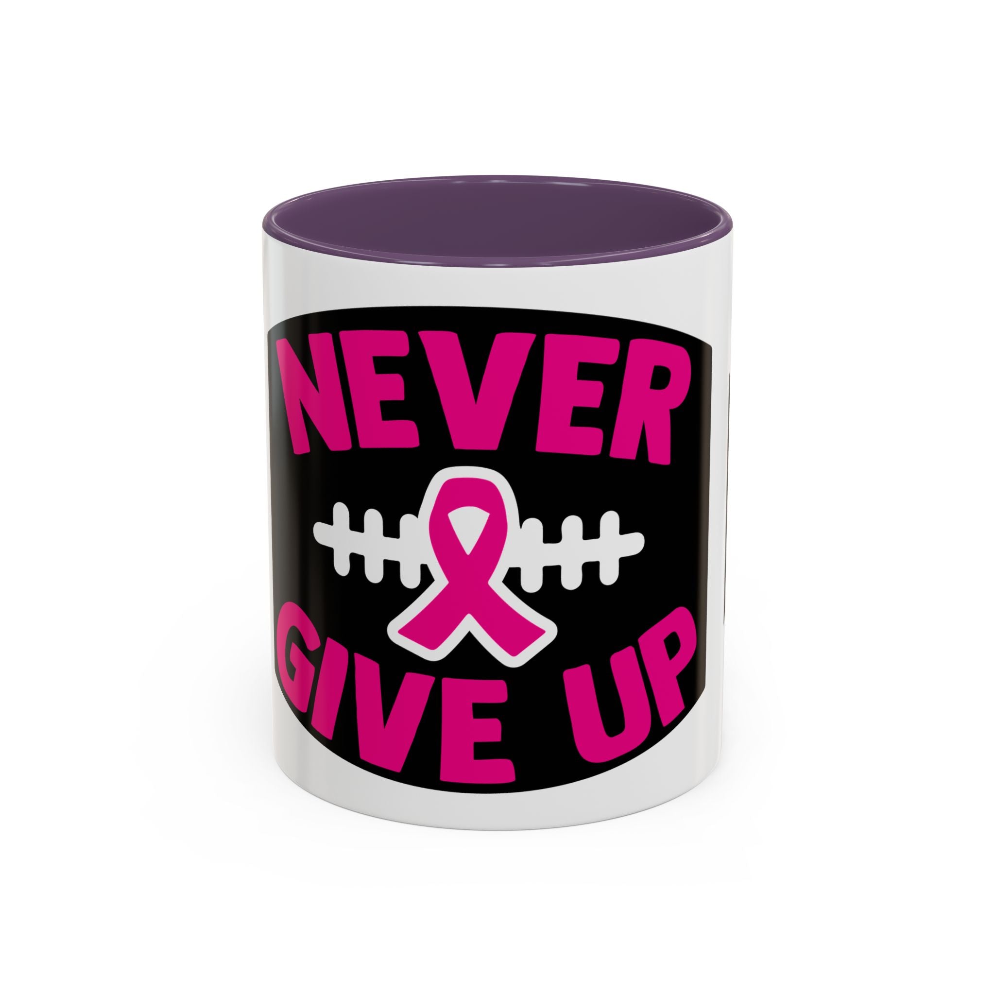 Inspirational Breast Cancer Awareness Coffee Mug - Never Give Up, Motivational Gift, Supportive Keepsake, Home or Office Decor