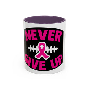 Inspirational Breast Cancer Awareness Coffee Mug - Never Give Up, Motivational Gift, Supportive Keepsake, Home or Office Decor