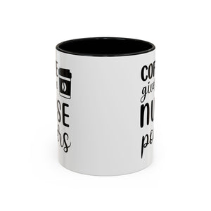 Nurse Coffee Mug, Funny Gift for Nurses, Coffee Lover's Mug, Black Accent Tea Cup, Motivational Nurse Gift
