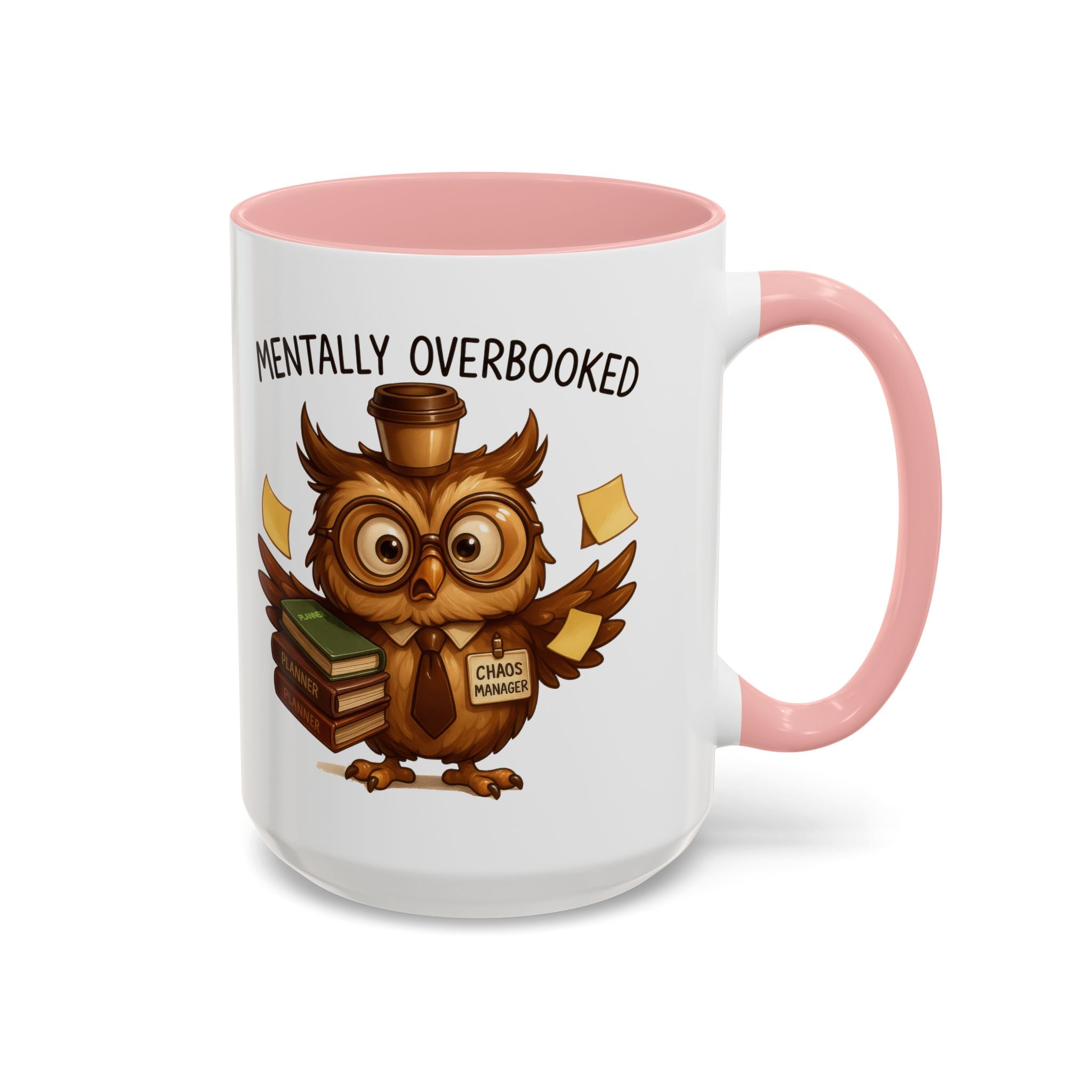 Cute Owl Coffee Mug | Mentally Overbooked Mug | Gifts for Book Lovers, Teacher Gifts, Office Decor, Funny Coffee Cup