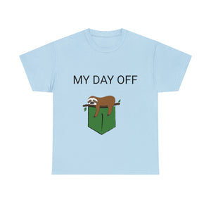 Lazy my day off  Unisex Heavy Cotton Tee funny humor t shirt for men and women