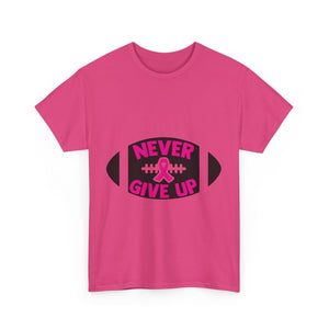 Motivational Football Tee, Never Give Up Shirt, Unisex Cotton T-shirt, Support Awareness, Athletic Gift, Sportswear, Inspirational Apparel
