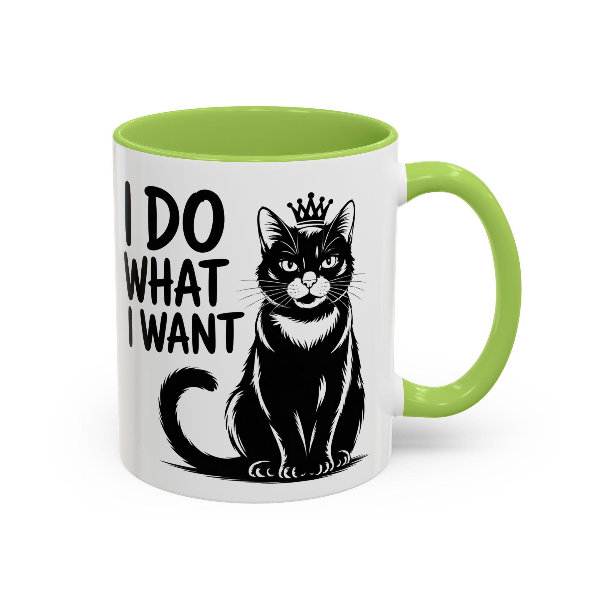 I Do What I Want Cat Accent Coffee Mug — Funny Queen Cat 11/15oz sarcasm attitude