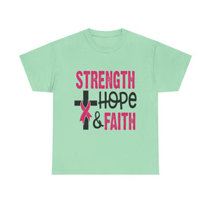 Unisex Cotton Tee - Strength, Hope & Faith, Inspirational Shirt, Breast Cancer Awareness Tee, Faith-Based Apparel, Motivational Gift