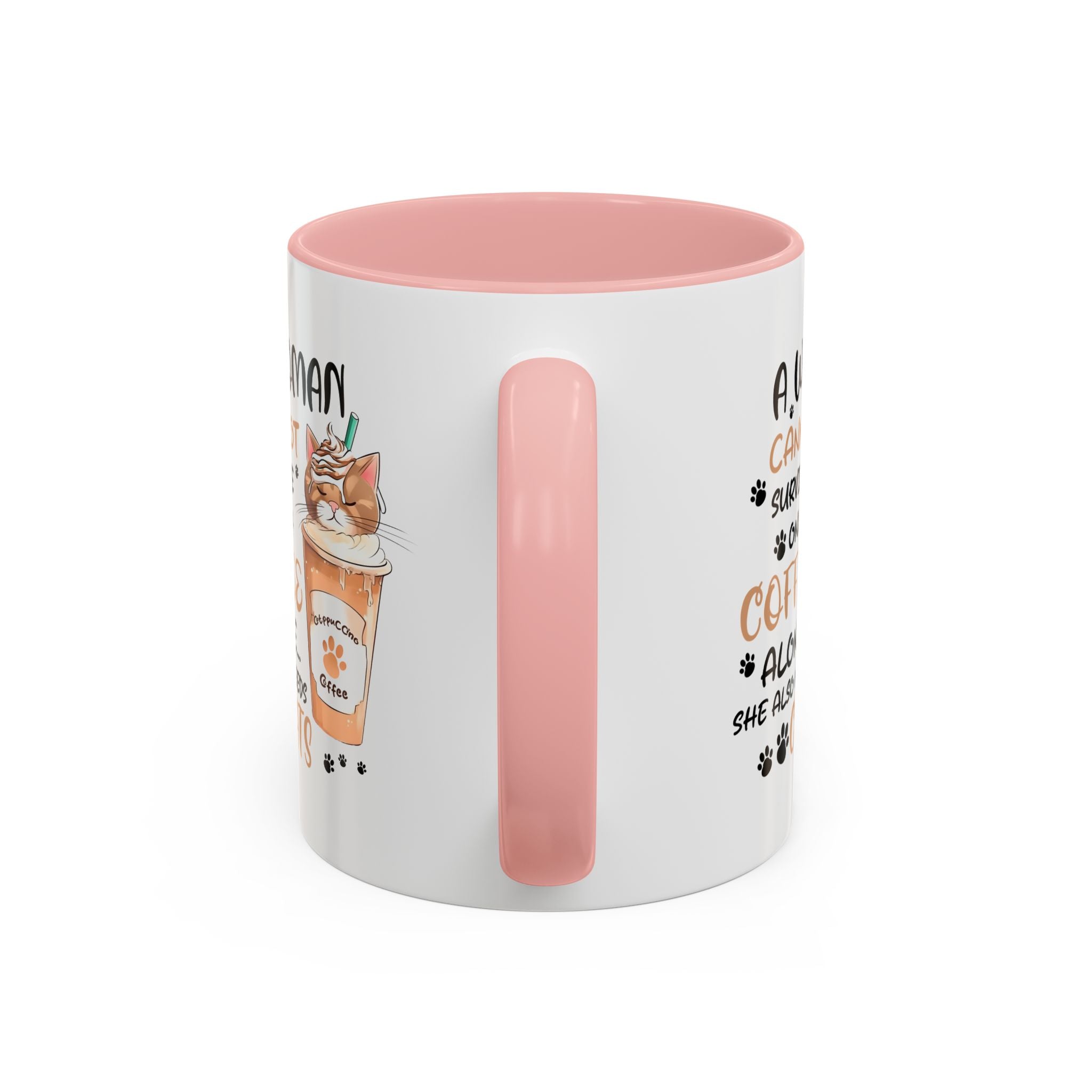 Cat Lover Coffee Mug - "A Woman Cannot Survive on Coffee Alone..."