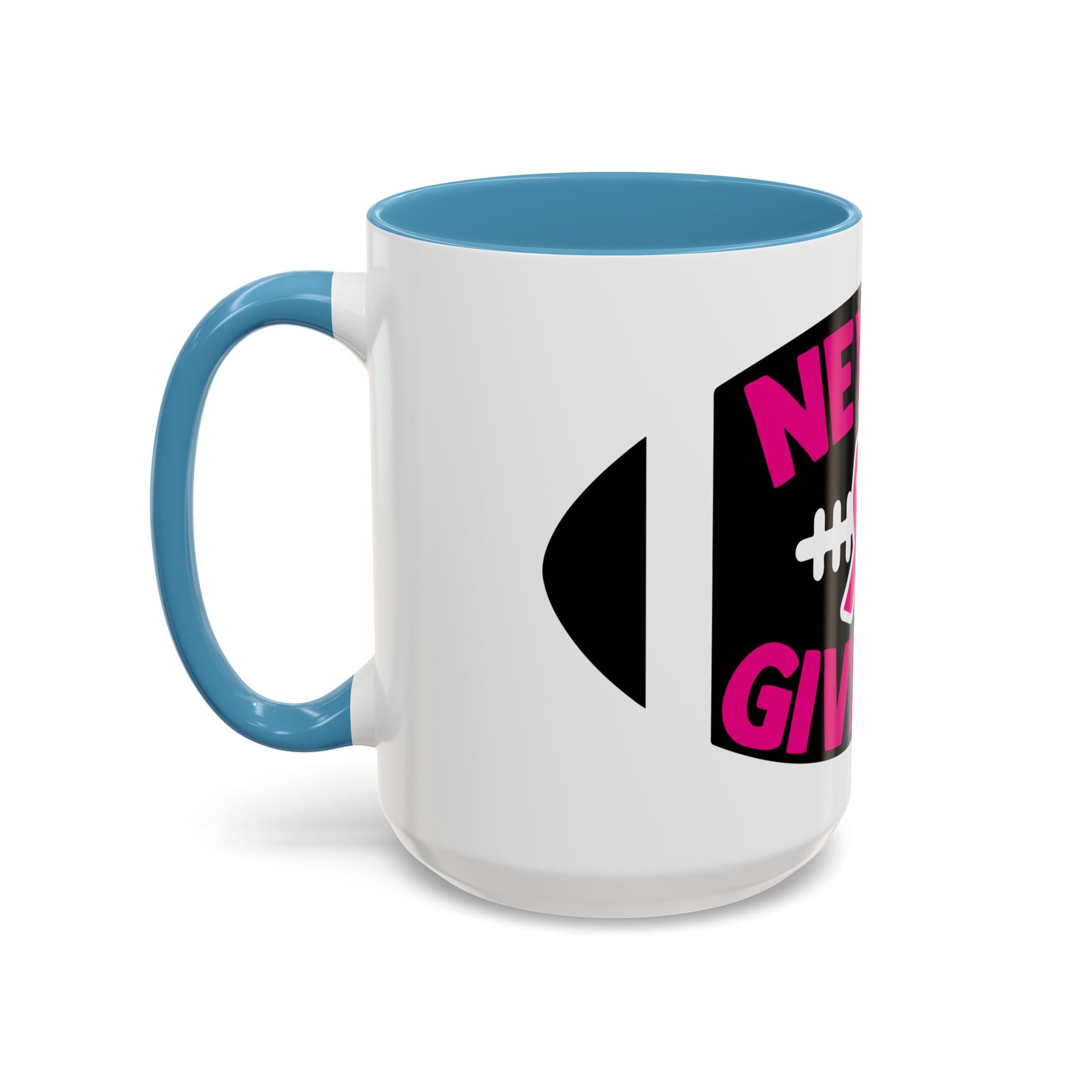 Inspirational Breast Cancer Awareness Coffee Mug - Never Give Up, Motivational Gift, Supportive Keepsake, Home or Office Decor