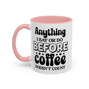 Coffee Lovers Mug - Funny Quote Ceramic Drinkware, Ideal for Gift, Kitchen Decor, Birthday, Coffee Break, Daily Motivation